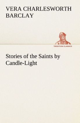 Produktbild: Stories of the Saints by Candle-Light
