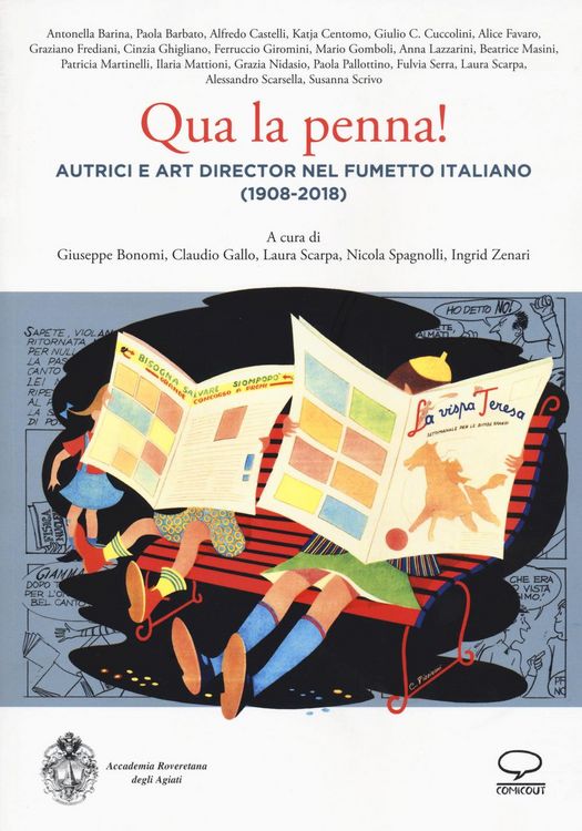 Produktbild: Qua la penna! Autrici e art director nel fumetto italiano (1908-2018)