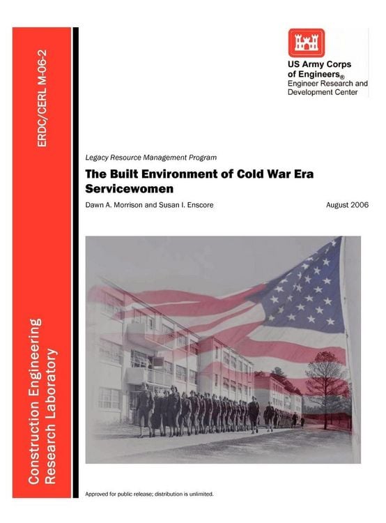 Produktbild: The Built Environment of Cold War Era Servicewomen (ERDC/CERL M-06-2)
