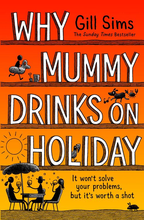 Produktbild: WHY MUMMY DRINKS ON HOLIDAY HB