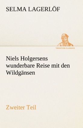 Produktbild: Niels Holgersens wunderbare Reise mit den Wildg&auml;nsen