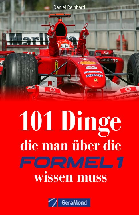 Produktbild: 101 Dinge, die man &uuml;ber die Formel 1 wissen muss