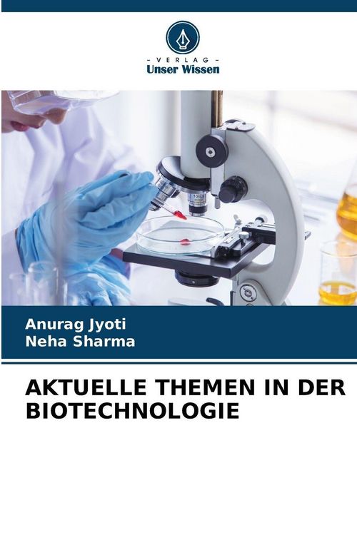 Produktbild: Aktuelle Themen in der Biotechnologie