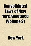 Produktbild: Consolidated Laws of New York Annotated (Volume 2)