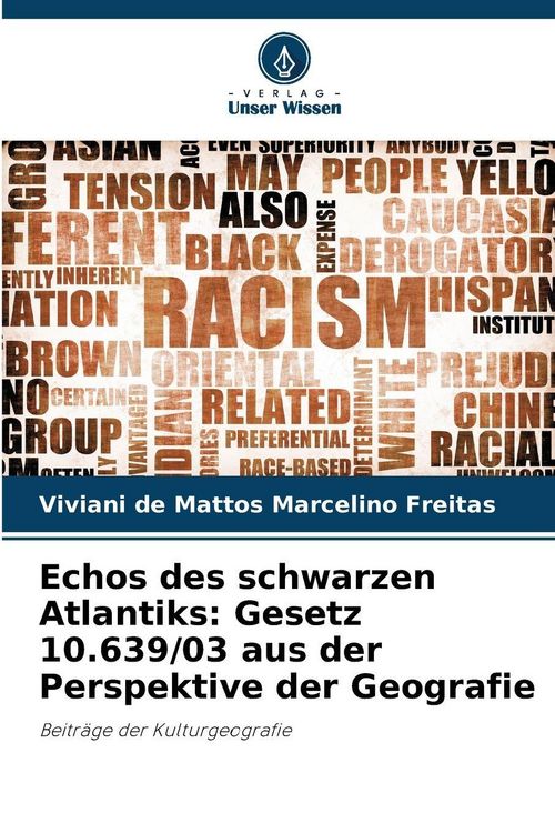 Produktbild: Echos des schwarzen Atlantiks: Gesetz 10.639/03 aus der Perspektive der Geografie