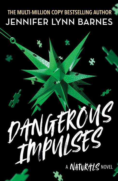 Produktbild: A NATURALS Novel: Dangerous Impulses, Book 5
