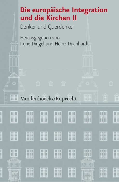 Produktbild: Die europ&auml;ische Integration und die Kirchen, Teil 2