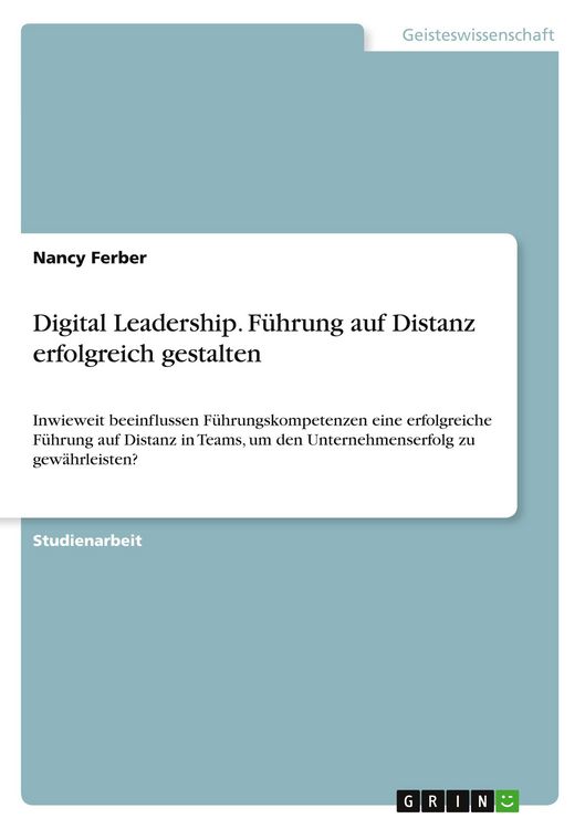 Produktbild: Digital Leadership. F&uuml;hrung auf Distanz erfolgreich gestalten