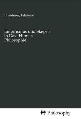 Produktbild: Empirismus und Skepsis in Dav. Hume's Philosophie