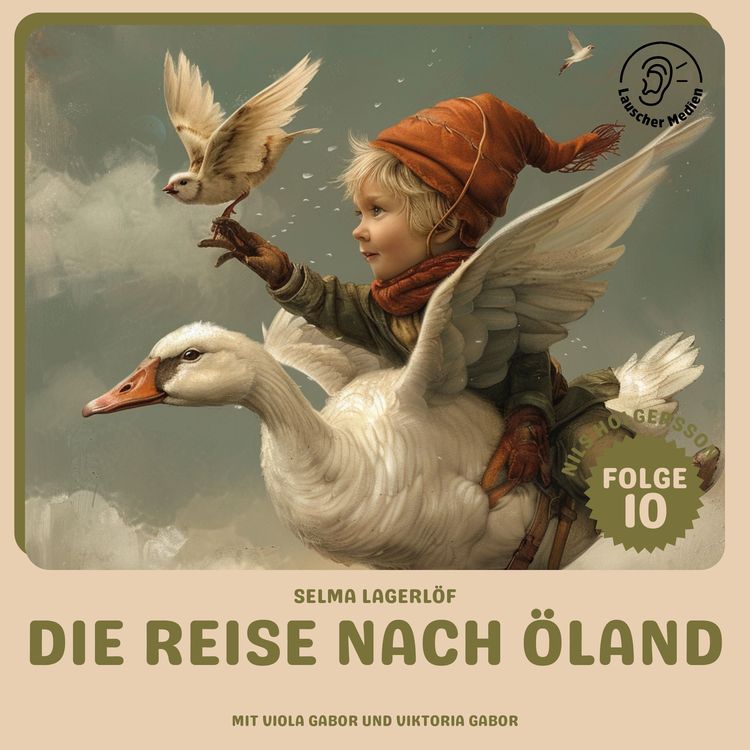 Produktbild: Die Reise nach &Ouml;land (Nils Holgersson, Folge 10)