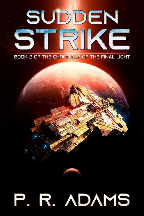 Produktbild: Sudden Strike (The Chronicle of the Final Light, #2)