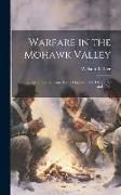 Produktbild: Warfare in the Mohawk Valley; Transcribed From the Pennsylvania Gazette 1780, 1781, 1782 and 1783