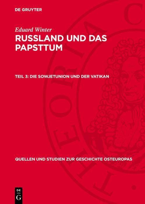 Produktbild: Die Sowjetunion und der Vatikan