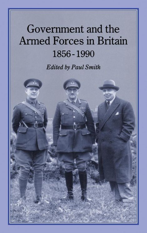 Produktbild: Government & Armed Forces in Britain, 1856-1990