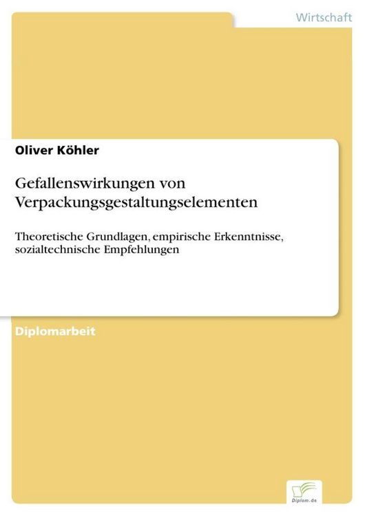 Produktbild: Gefallenswirkungen von Verpackungsgestaltungselementen