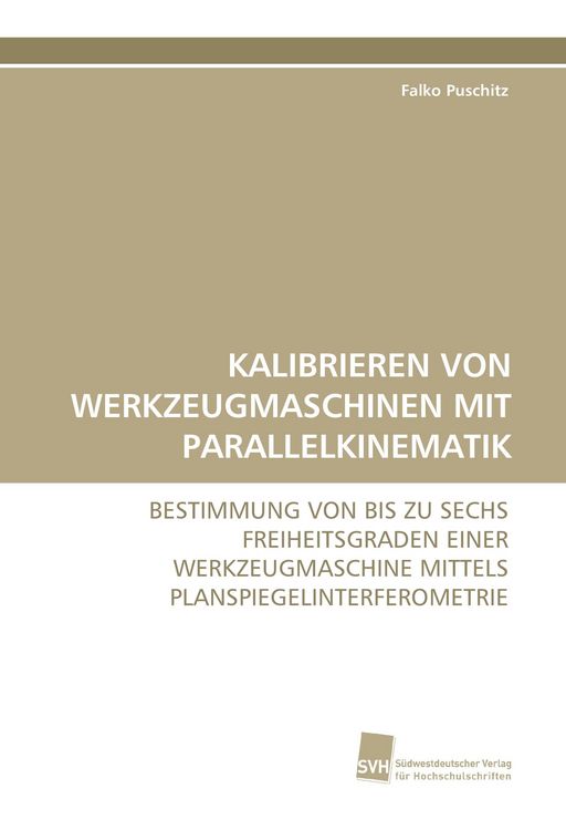 Produktbild: Kalibrieren von Werkzeugmaschinen mit Parallelkinematik