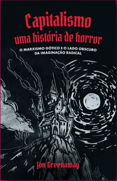 Produktbild: Capitalismo, uma hist&oacute;ria de horror
