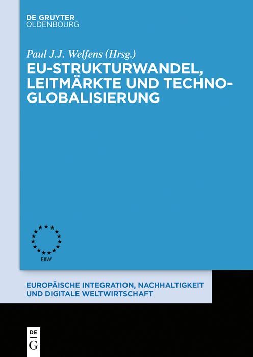 Produktbild: EU-Strukturwandel, Leitm&auml;rkte und Techno-Globalisierung