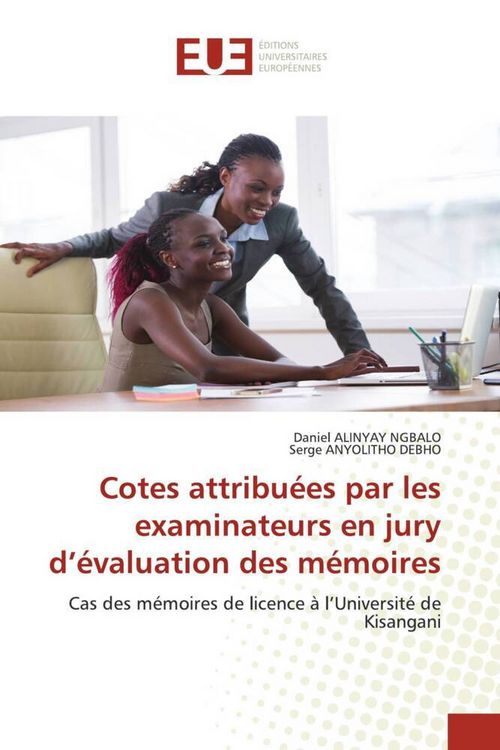 Produktbild: Cotes attribu&eacute;es par les examinateurs en jury d'&eacute;valuation des m&eacute;moires
