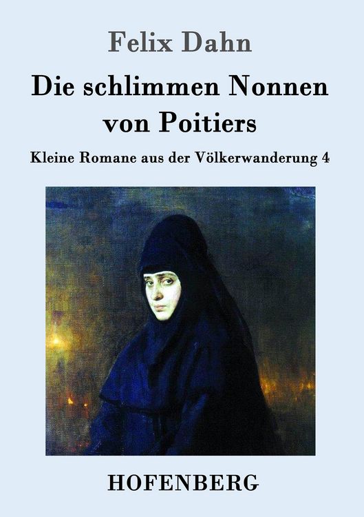 Produktbild: Die schlimmen Nonnen von Poitiers