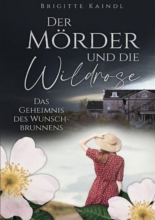 Produktbild: Der M&ouml;rder und die Wildrose