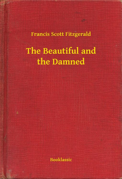 Produktbild: The Beautiful and the Damned