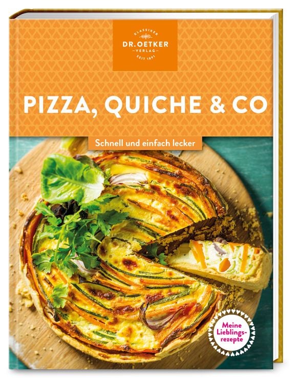 Produktbild: Meine Lieblingsrezepte: Pizza, Quiche & Co.