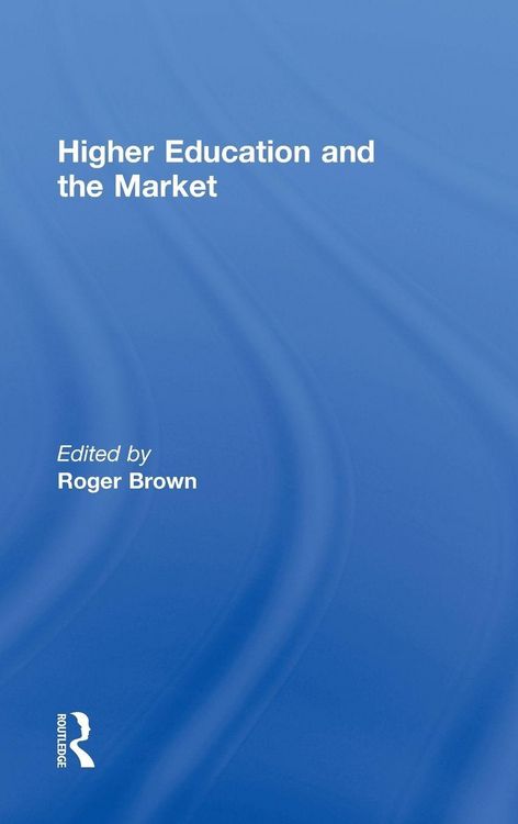 Produktbild: Higher Education and the Market