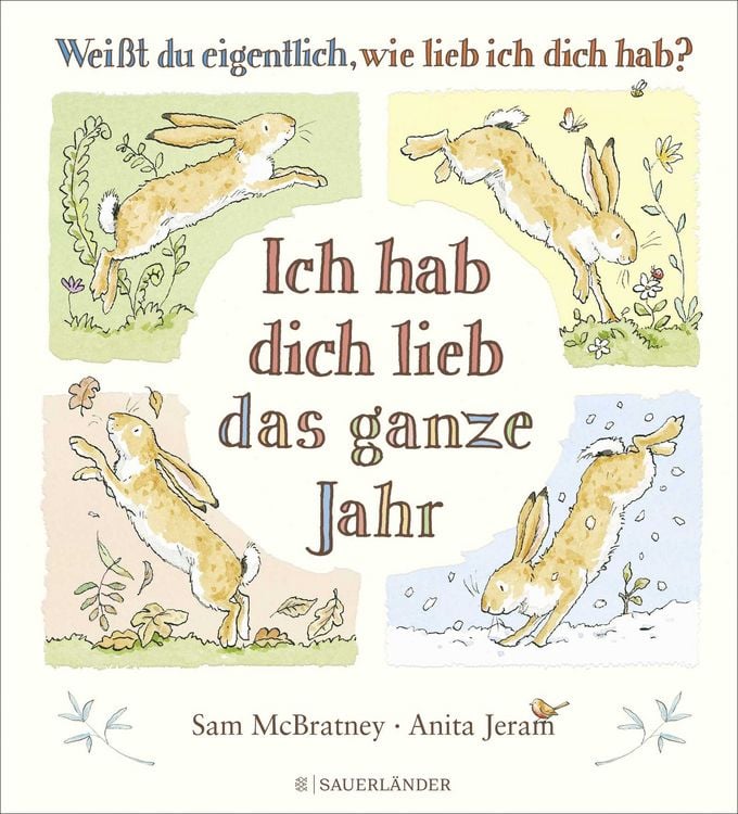 Produktbild: Wei&szlig;t du eigentlich, wie lieb ich dich hab? Ich hab dich lieb das ganze Jahr