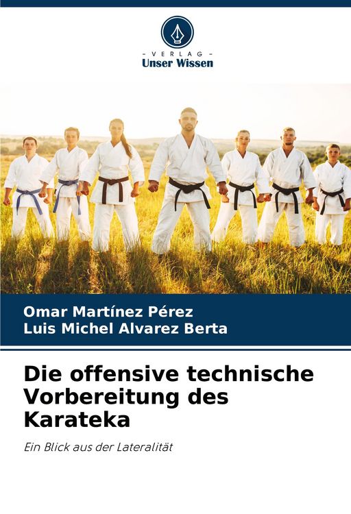 Produktbild: Die offensive technische Vorbereitung des Karateka