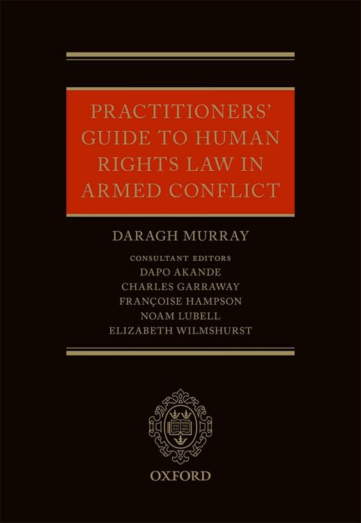 Produktbild: Practitioners' Guide to Human Rights Law in Armed Conflict
