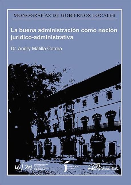 Produktbild: La buena administraci&oacute;n como noci&oacute;n jur&iacute;dico-administrativa