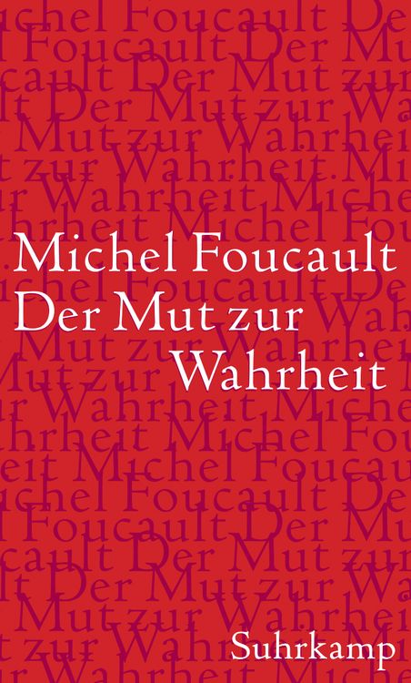 Produktbild: Der Mut zur Wahrheit - Die Regierung des Selbst und der anderen II.