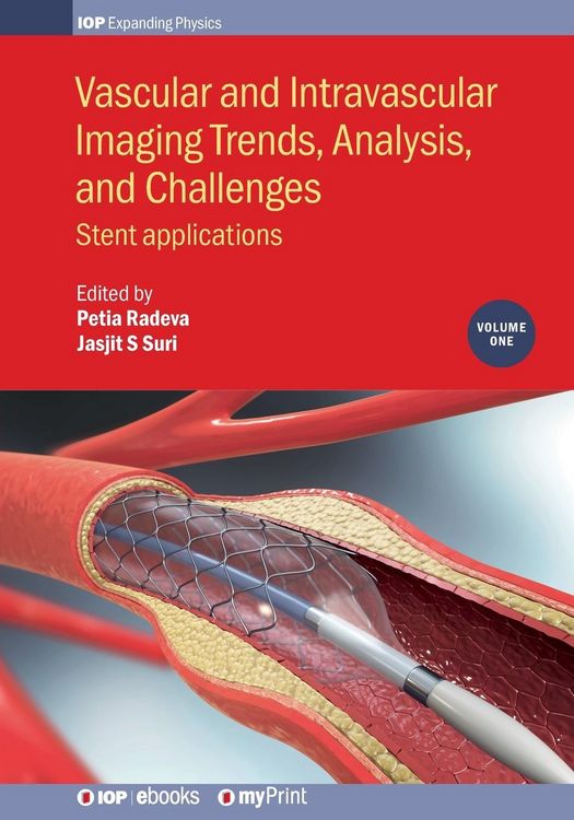 Produktbild: Vascular and Intravascular Imaging Trends, Analysis, and Challenges, Volume 1