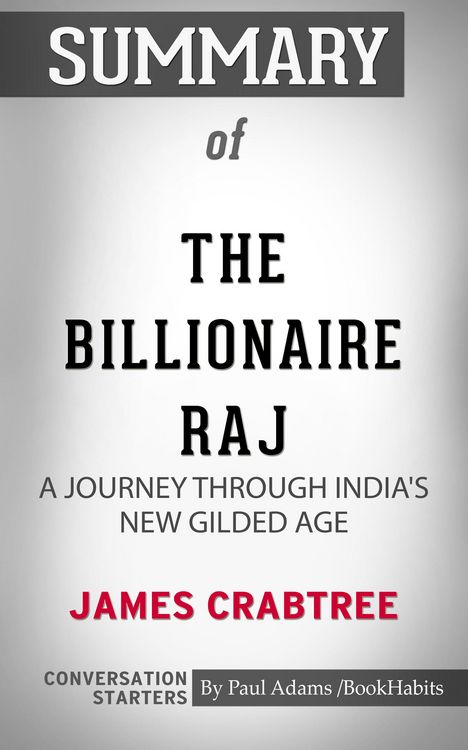 Produktbild: Summary of The Billionaire Raj: A Journey Through India's New Gilded Age
