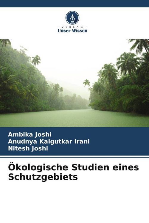 Produktbild: &Ouml;kologische Studien eines Schutzgebiets