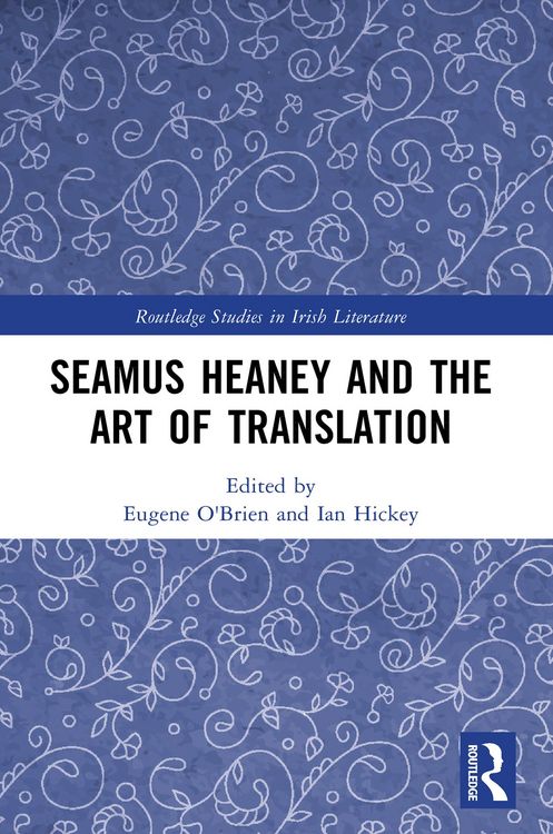 Produktbild: Seamus Heaney and the Art of Translation