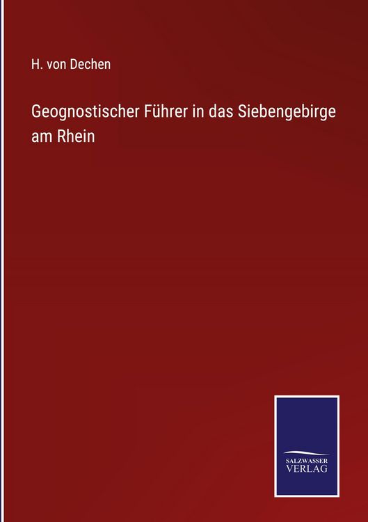 Produktbild: Geognostischer F&uuml;hrer in das Siebengebirge am Rhein