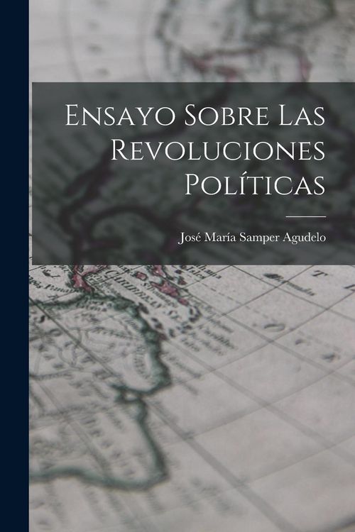 Produktbild: Ensayo Sobre las Revoluciones Pol&iacute;ticas