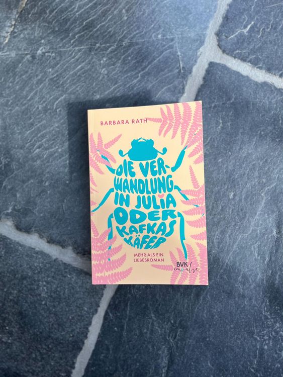 Produktbild: Die Verwandlung in Julia oder Kafkas K&auml;fer