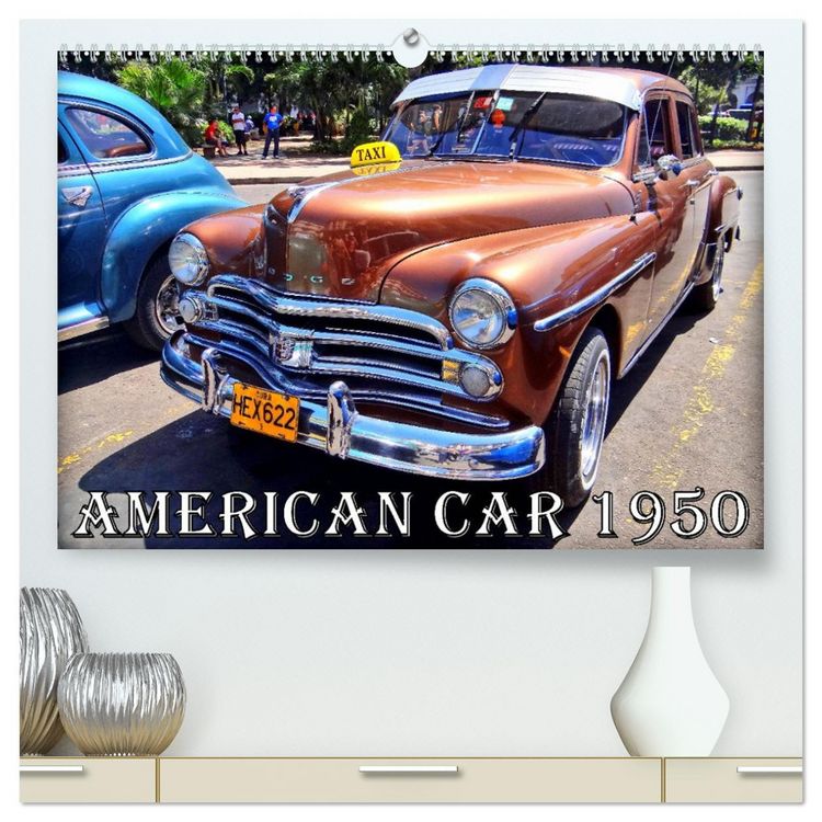 Produktbild: AMERICAN CAR 1950 (hochwertiger Premium Wandkalender 2026 DIN A2 quer), Kunstdruck in Hochglanz