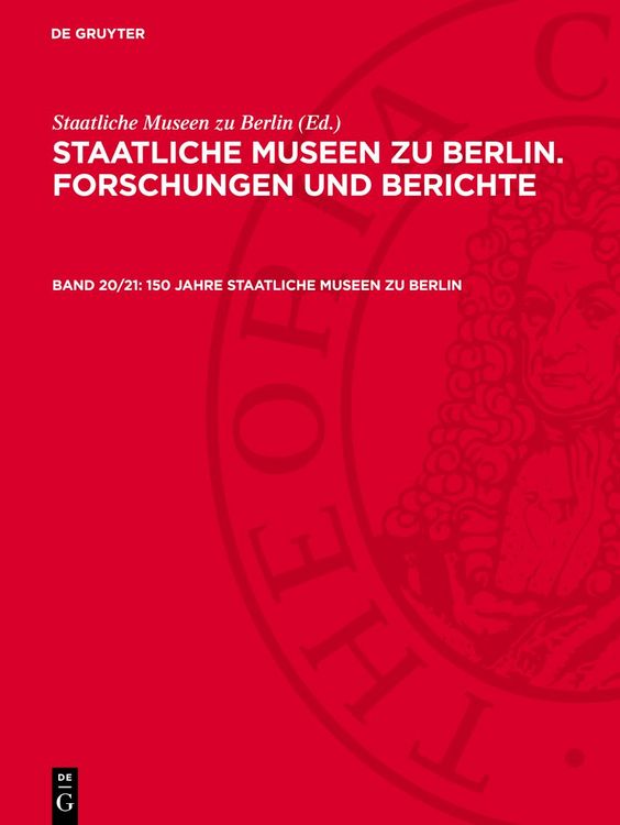 Produktbild: 150 Jahre Staatliche Museen zu Berlin