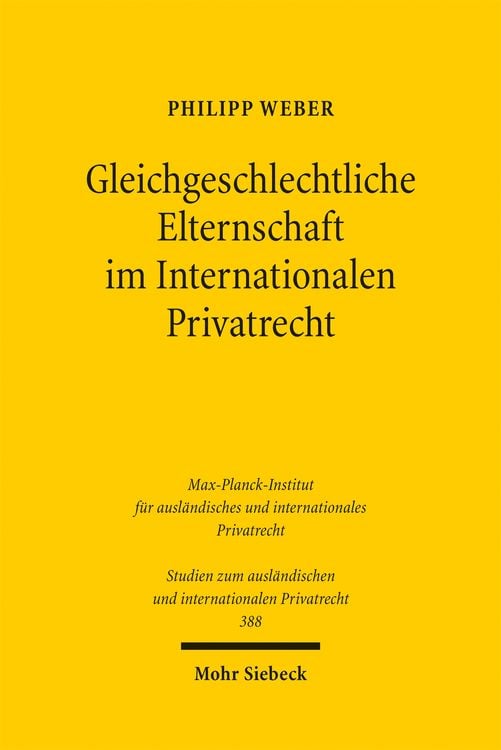 Produktbild: Gleichgeschlechtliche Elternschaft im Internationalen Privatrecht