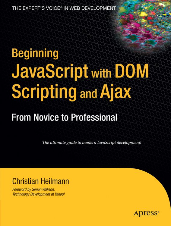 Produktbild: Beginning JavaScript with DOM Scripting and Ajax