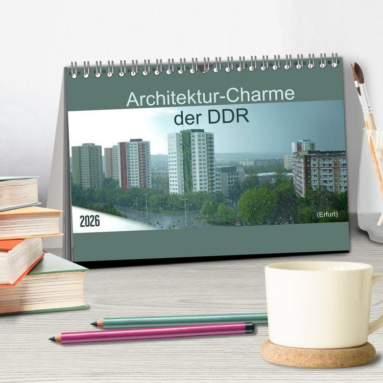 Produktbild: Architektur-Charme der DDR (Erfurt) (Tischkalender 2026 DIN A5 quer), CALVENDO Monatskalender
