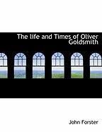 Produktbild: The Life and Times of Oliver Goldsmith