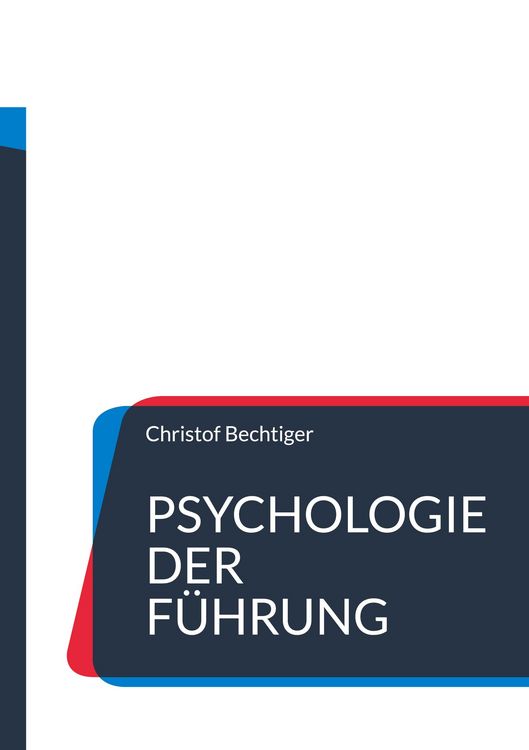 Produktbild: Psychologie der F&uuml;hrung
