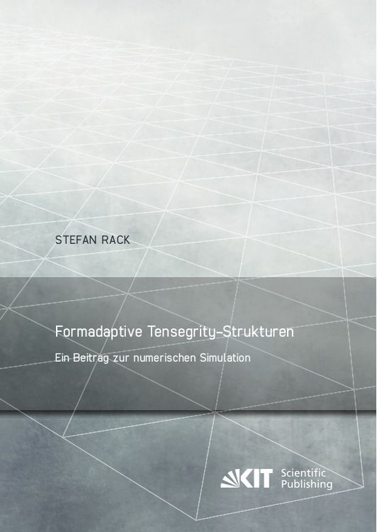 Produktbild: Formadaptive Tensegrity-Strukturen : ein Beitrag zur numerischen Simulation