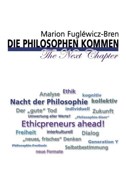 Produktbild: Die Philosophen kommen - The Next Chapter