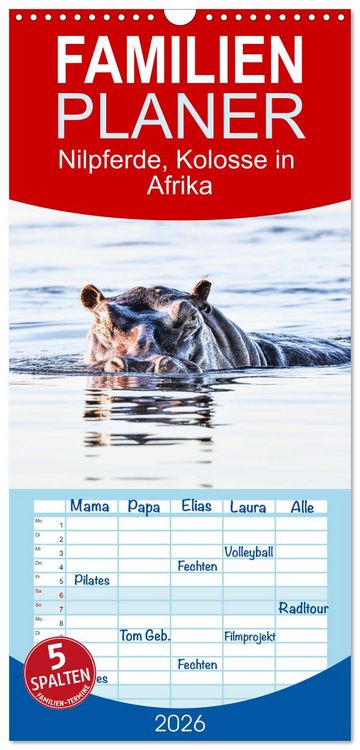 Produktbild: Familienplaner 2026 - Nilpferde, Kolosse in Afrika mit 5 Spalten (Wandkalender, 21 x 45 cm) CALVENDO